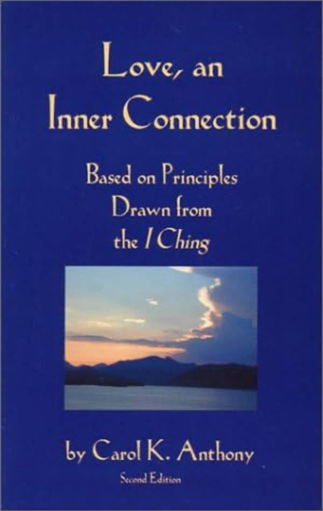 Book cover of Love, an Inner Connection by Carol K. Anthony